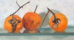 Caroline Johnson Adelaide Hills Artist 2020's Last Persimmons 1 Oil on Board 9 x 5 inch format Three orange Persimmons on Glass shelf